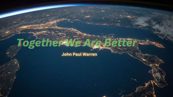 we are better together quotes