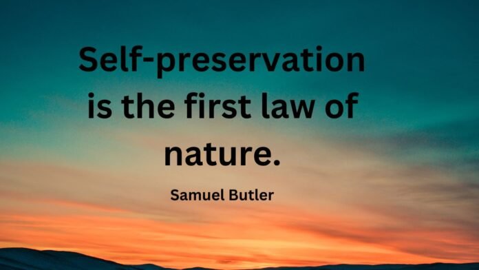 first law of nature is self preservation