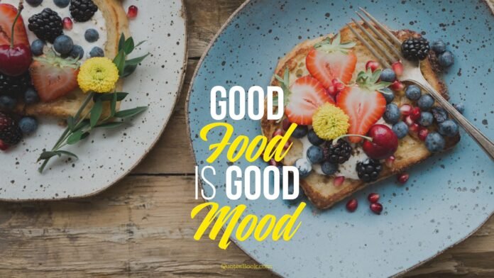 Good Company and Good Food Quotes