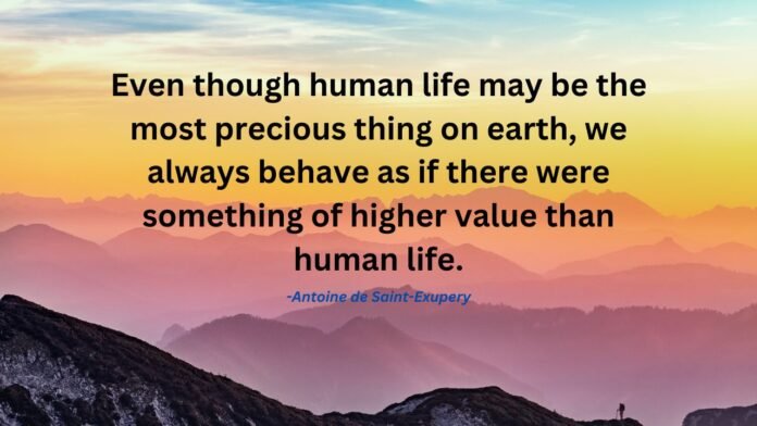 quotes on the value of human life